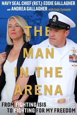 The Man in the Arena: De la lupta cu Isis la lupta pentru libertatea mea - The Man in the Arena: From Fighting Isis to Fighting for My Freedom
