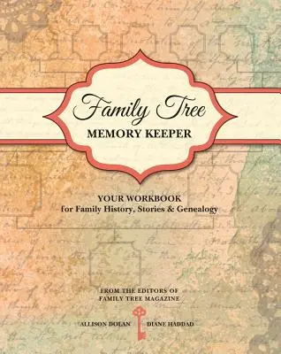 Family Tree Memory Keeper: Cartea ta de lucru pentru istoria familiei, povești și genealogie - Family Tree Memory Keeper: Your Workbook for Family History, Stories and Genealogy