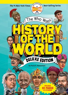 Cine a fost? Istoria lumii: Ediție de lux - The Who Was? History of the World: Deluxe Edition