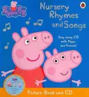 Peppa Pig: Nursery Rhymes and Songs - Carte ilustrată și CD - Peppa Pig: Nursery Rhymes and Songs - Picture Book and CD