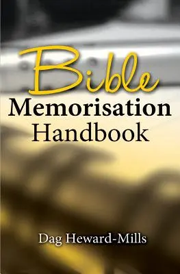 Manual de memorare a Bibliei - Bible Memorization Handbook