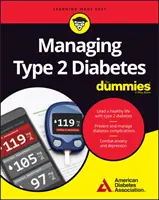 Gestionarea diabetului de tip 2 pentru manechine - Managing Type 2 Diabetes for Dummies