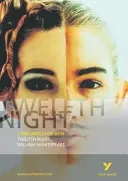 A douăsprezecea noapte: Note York pentru GCSE - Twelfth Night: York Notes for GCSE