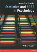 Introducere în statistică și SPSS în psihologie - Introduction to Statistics and SPSS in Psychology