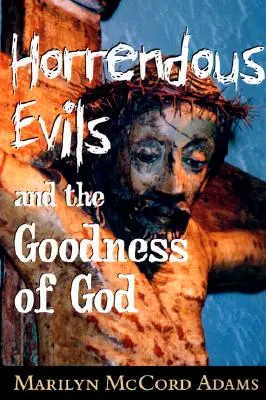 Răutăți îngrozitoare și bunătatea lui Dumnezeu: Nathaniel Hawthorne și Henry James - Horrendous Evils and the Goodness of God: Nathaniel Hawthorne and Henry James
