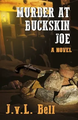 Crimă la Buckskin Joe - Murder at Buckskin Joe