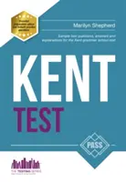 Testul Kent: 100 de exemple de întrebări și răspunsuri pentru testul Kent 11+ - Kent Test: 100s of Sample Test Questions and Answers for the 11+ Kent Test