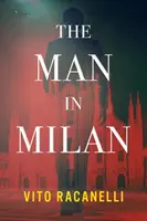 Omul din Milano - The Man in Milan