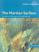 Suprafața marțiană: Compoziție, mineralogie și proprietăți fizice - The Martian Surface: Composition, Mineralogy and Physical Properties
