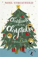 Crăciunul cu cristalele și alte povești - Christmas with the Chrystals & Other Stories