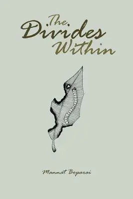 Diviziunile interioare - The Divides Within