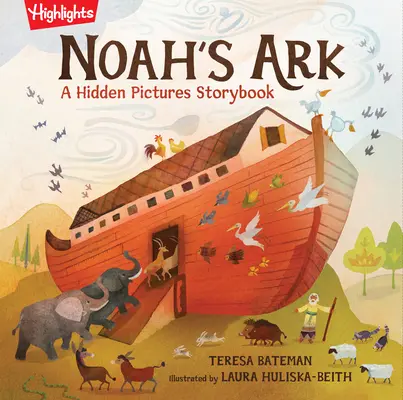 Arca lui Noe: O carte de povești cu imagini ascunse - Noah's Ark: A Hidden Pictures Storybook