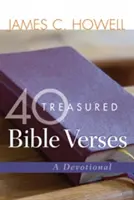 40 de versete biblice prețioase: Un devoțional - 40 Treasured Bible Verses: A Devotional
