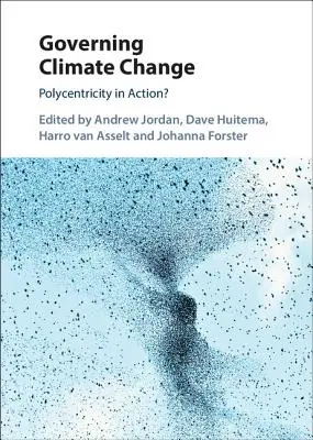 Guvernarea schimbărilor climatice - Governing Climate Change