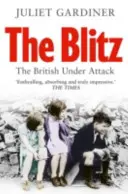 Blitz - Britanicii sub atac - Blitz - The British Under Attack