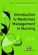 Introducere în managementul medicamentelor în nursing - Introduction to Medicines Management in Nursing