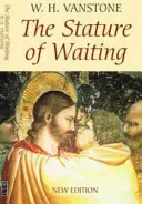 Statura așteptării - The Stature of Waiting