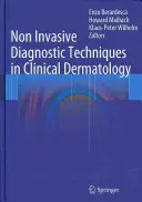 Tehnici de diagnostic neinvazive în dermatologia clinică - Non Invasive Diagnostic Techniques in Clinical Dermatology