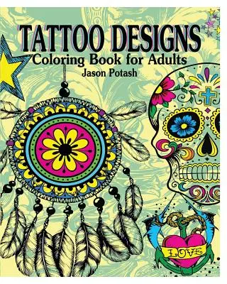 Tatuaje de colorat pentru adulți - Tattoo Designs Coloring Book for Adults