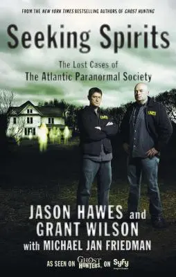 Căutarea spiritelor: Cazurile pierdute ale Societății Paranormale Atlantic - Seeking Spirits: The Lost Cases of the Atlantic Paranormal Society