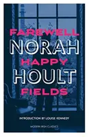 Adio Happy Fields - Farewell Happy Fields