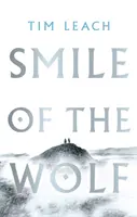 Zâmbetul lupului - Smile of the Wolf