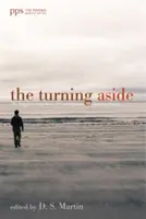 Întoarcerea în altă parte - The Turning Aside