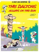 The Daltons Mereu pe fugă - The Daltons Always on the Run