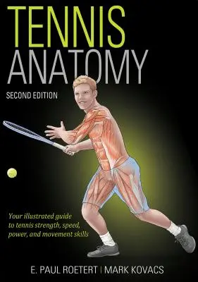 Anatomia tenisului - Tennis Anatomy