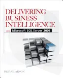 Furnizarea de informații de afaceri cu Microsoft SQL Server 2008 - Delivering Business Intelligence with Microsoft SQL Server 2008
