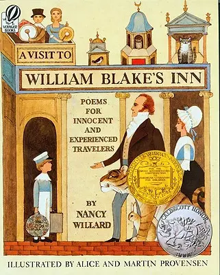 O vizită la hanul lui William Blake: Poezii pentru călătorii inocenți și experimentați - A Visit to William Blake's Inn: Poems for Innocent and Experienced Travelers