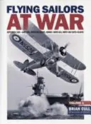 Marinarii piloți în război - septembrie 1939 - iunie 1940 - Flying Sailors at War - September 1939 - June 1940
