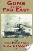 Arme către Orientul Îndepărtat - Guns to the Far East