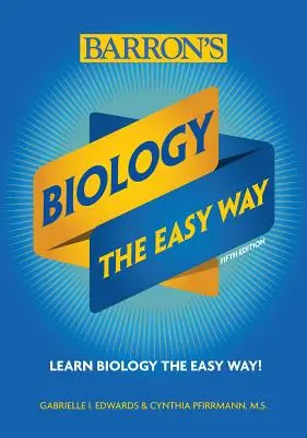 Biologie: Calea ușoară - Biology: The Easy Way