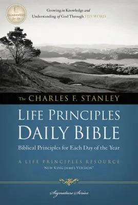 Charles F. Stanley Biblia zilnică Principiile vieții-NKJV - Charles F. Stanley Life Principles Daily Bible-NKJV