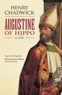 Augustin de Hippo: O viață - Augustine of Hippo: A Life