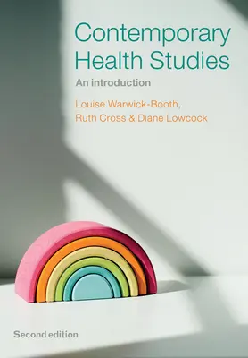 Studii contemporane de sănătate: O introducere - Contemporary Health Studies: An Introduction