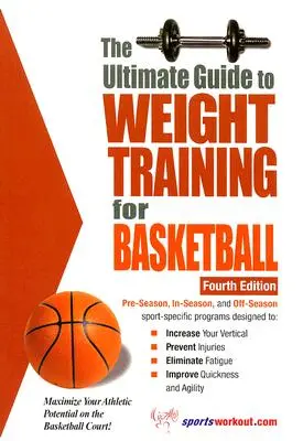 Ghidul final pentru antrenamentul cu greutăți pentru baschet - The Ultimate Guide to Weight Training for Basketball