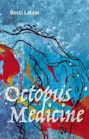 Medicina caracatiței - Octopus Medicine