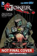 The Joker: Moartea familiei (New 52) - The Joker: Death of the Family (the New 52)