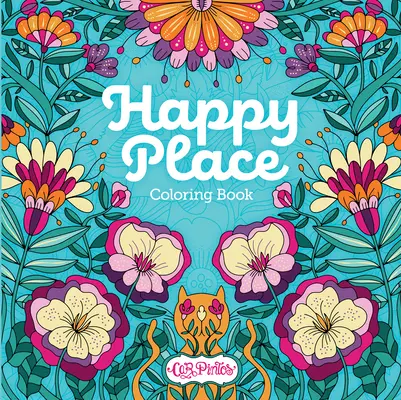 Cartea de colorat Happy Place - Happy Place Coloring Book