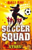 Soccer Squad: Stele! - Soccer Squad: Stars!