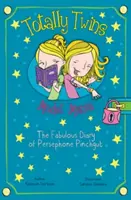 Mania modelelor: Fabulosul jurnal al lui Persephone Pinchgut - Model Mania: The Fabulous Diary of Persephone Pinchgut