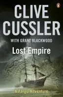 Imperiul pierdut - Aventurile FARGO #2 - Lost Empire - FARGO Adventures #2