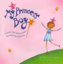 Băiatul meu prințesă - My Princess Boy