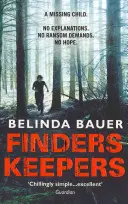Finders Keepers - Senzaționalul thriller de la autorul bestsellerului Sunday Times - Finders Keepers - The sensational thriller from the Sunday Times bestselling author