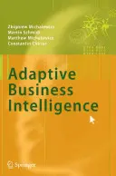 Inteligența de afaceri adaptivă - Adaptive Business Intelligence