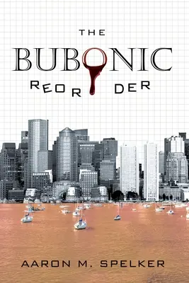 Reordonarea bubonică - The Bubonic Reorder