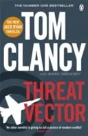 Vectorul amenințării - INSPIRAȚIE PENTRU SERIA PRIME AMAZON JACK RYAN - Threat Vector - INSPIRATION FOR THE THRILLING AMAZON PRIME SERIES JACK RYAN