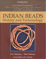 Istoria și tehnologia mărgelelor indiene - Indian Beads History and Technology
